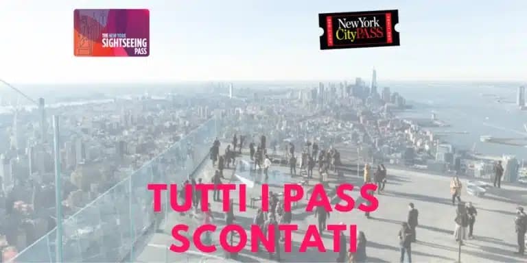 Pass per New York scontati. Prezzi maggio 2025