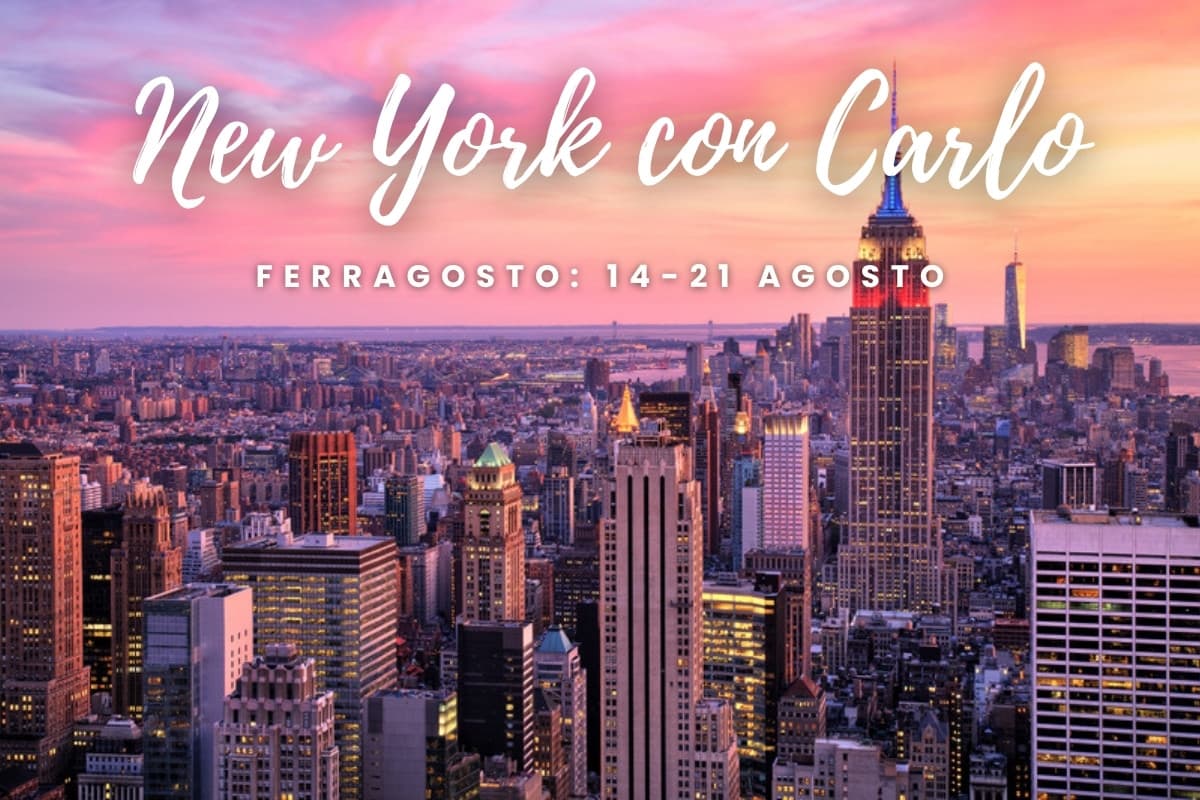 Viaggio organizzato New York con Carlo Ferragosto