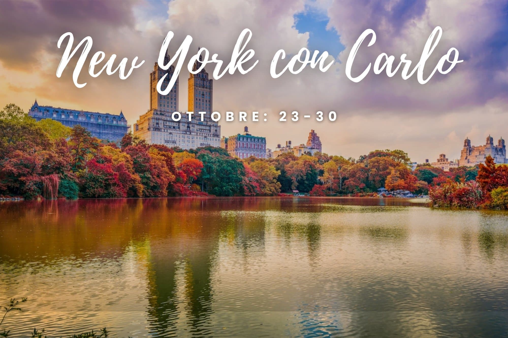 Viaggio organizzato New York con Carlo Ottobre