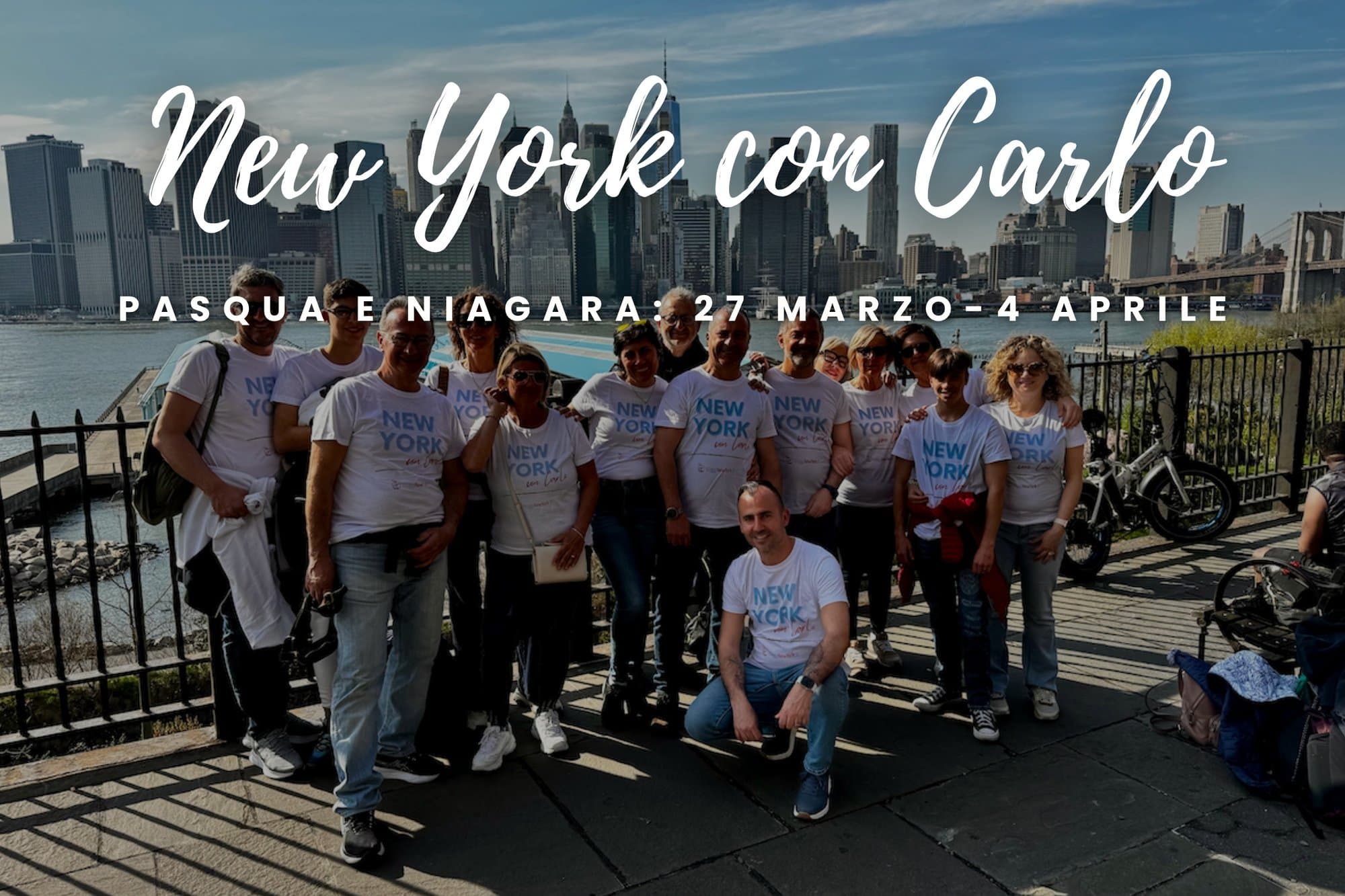 Viaggio organizzato New York con Carlo a Pasqua