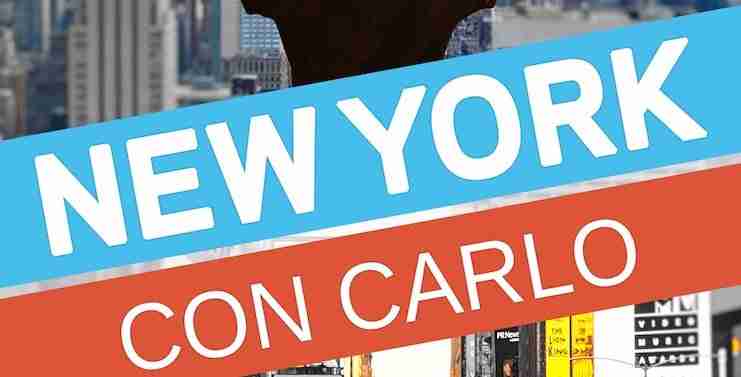 New York con Carlo: ebook per organizzare 7 giorni a New York