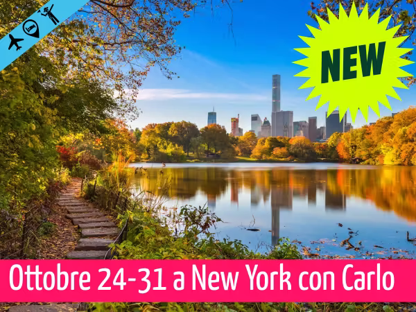 Ottobre 24-31 a New York con Carlo