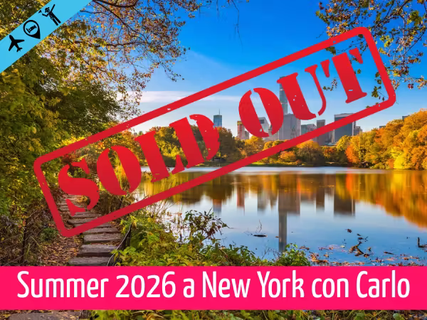 New York con Carlo viaggio organizzato estate 2026 sold out